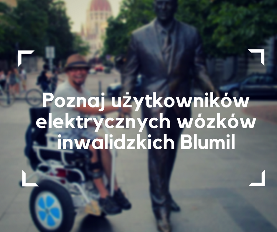 elektryczny wózek, turystyka bez granic, użytkownicy wózków elektrycznych Blumil